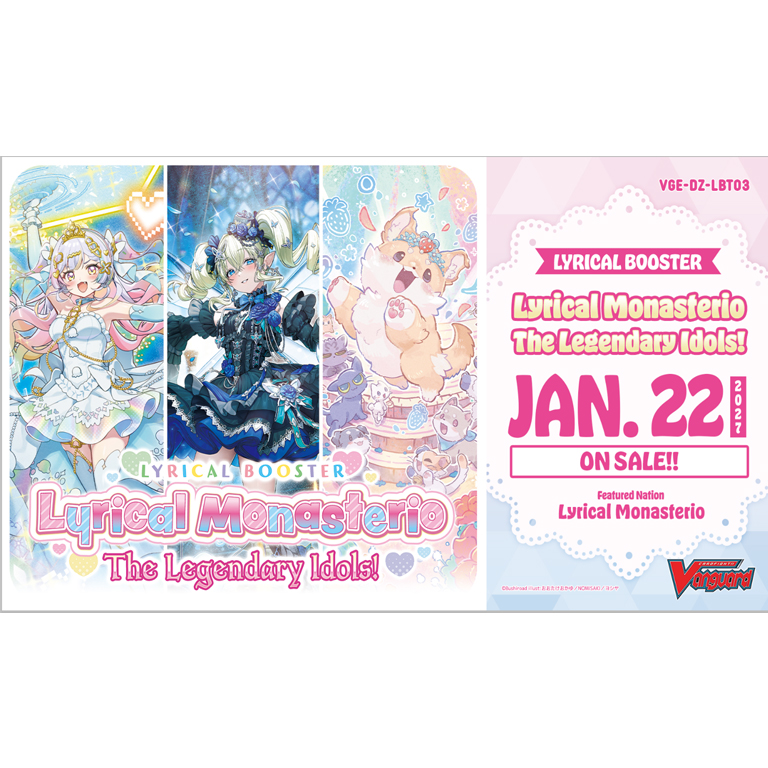 Pre-Order Cardfight!! Vanguard Lyrical Monasterio The Legendary Idols! [VGE-DZ-LBT03]